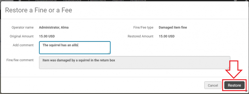 An image of the Restore a Fine or a Fee screen with the Restore button highlighted
